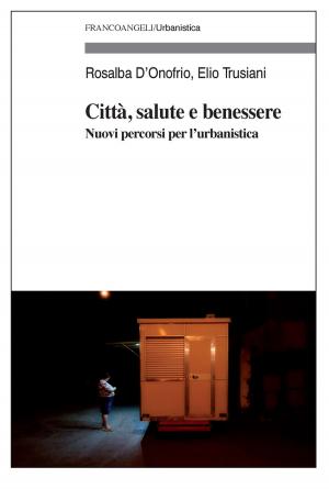 Book cover of Città, salute e benessere