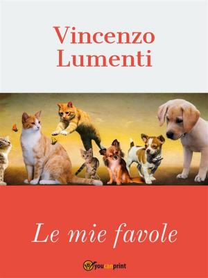 Book cover of Le mie favole