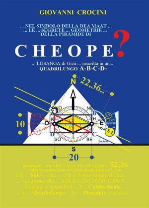 Cover of the book Nel Simbolo della Dea Maat le Segrete Geometrie della Piramide di Cheope by Fulvio Fusco