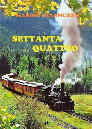 Cover of the book Settanta quattro by Cinzia Randazzo