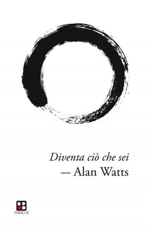 Cover of the book Diventa ciò che sei by Ralph Waldo Emerson