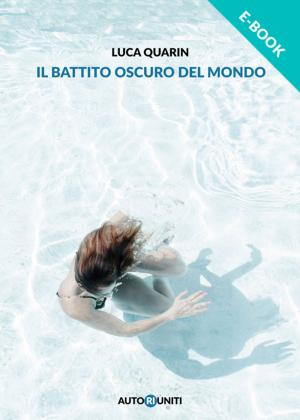 Cover of the book Il battito oscuro del mondo by Mike Pearson