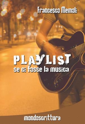 Cover of the book Playlist by Nico Cardenas