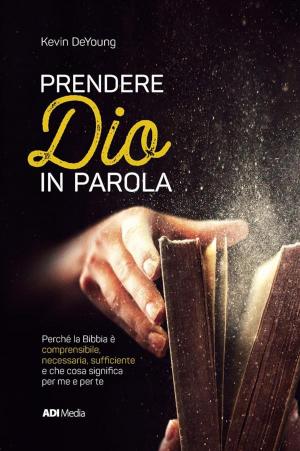 Book cover of Prendere Dio In Parola
