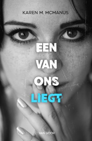 Cover of the book Een van ons liegt by Rainbow Rowell