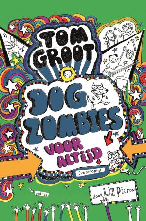 Cover of the book Dogzombies voor altijd by Axel Scheffler