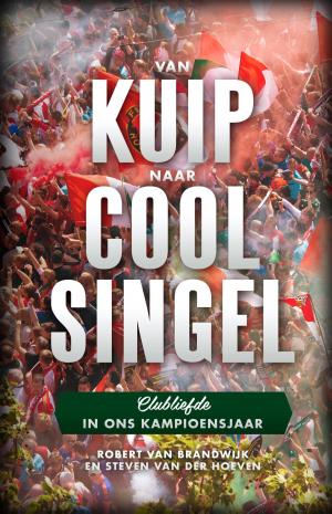 Cover of the book Van Kuip naar Coolsingel by Bud Wilkinson
