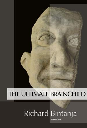 Cover of the book The Ultimate Brainchild by O.M. Wills