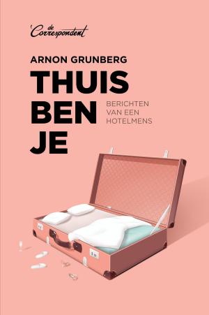 Book cover of Thuis ben je