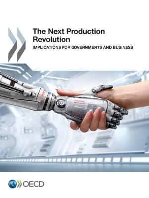 Cover of the book The Next Production Revolution by Collectif