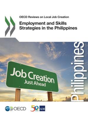 Cover of the book Employment and Skills Strategies in the Philippines by Collective