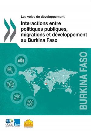 bigCover of the book Interactions entre politiques publiques, migrations et développement au Burkina Faso by 
