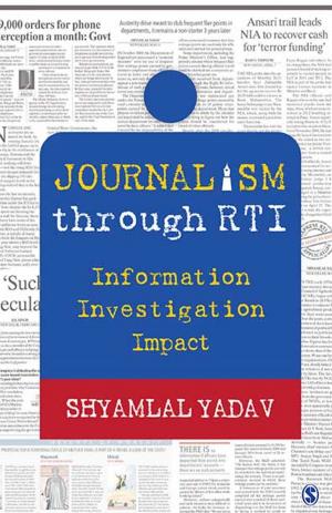 Cover of the book Journalism through RTI by Professor Jan A G M van Dijk