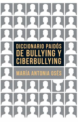 Cover of Diccionario Paidós de bullying y ciberbullying