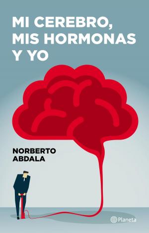 Cover of the book Mi cerebro, mis hormonas y yo by Geronimo Stilton
