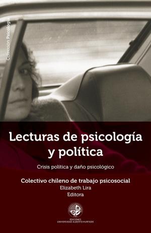 Cover of the book Lecturas de psicología y política by Viviana Bravo Vargas