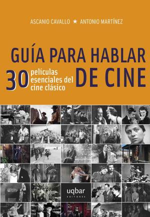 bigCover of the book Guía para hablar de cine by 