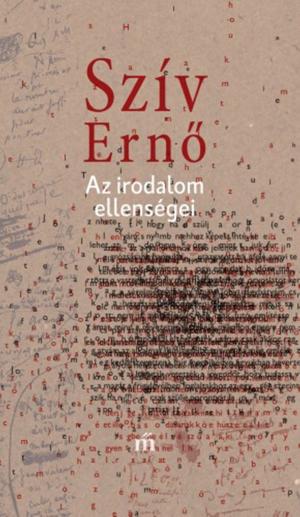 Cover of the book Az irodalom ellenségei by TruthBeTold Ministry