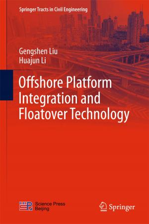 Cover of the book Offshore Platform Integration and Floatover Technology by 