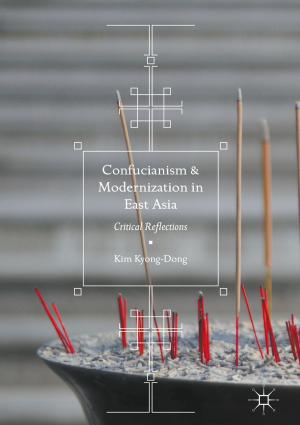 Cover of the book Confucianism and Modernization in East Asia by Bo Wu, Nripan Mathews, Tze-Chien Sum