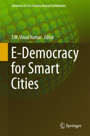 Cover of the book E-Democracy for Smart Cities by Danqing Zheng, Jie Wu