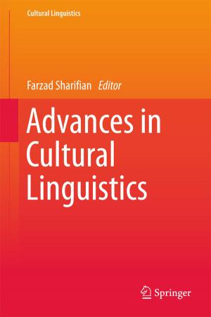 Cover of the book Advances in Cultural Linguistics by Kankesu Jayanthakumaran