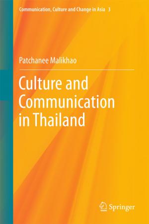 Cover of the book Culture and Communication in Thailand by Xiamen University Center for Macroeconomic Research of