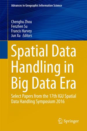 Cover of the book Spatial Data Handling in Big Data Era by Susheng Wang
