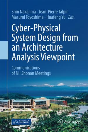 Cover of the book Cyber-Physical System Design from an Architecture Analysis Viewpoint by Martin Braae
