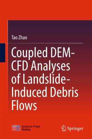 Cover of the book Coupled DEM-CFD Analyses of Landslide-Induced Debris Flows by Mala Sibal