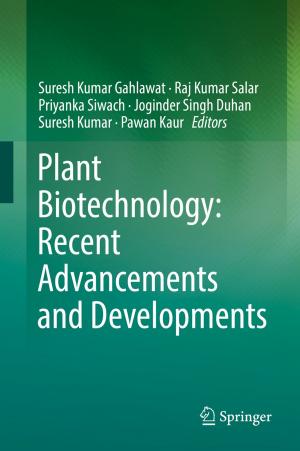 Cover of the book Plant Biotechnology: Recent Advancements and Developments by 