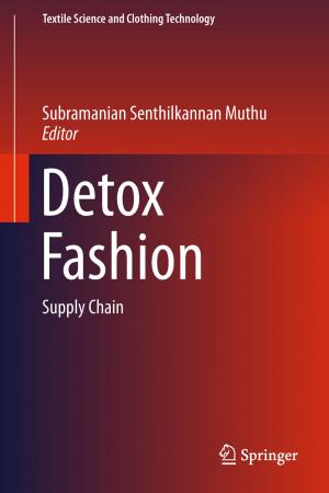 Cover of the book Detox Fashion by Yaji Huang, Jiang Wu, Weiguo Zhou, Dongjing Liu, Qizhen Liu