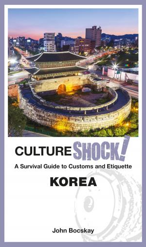 Cover of the book CultureShock! Korea by Claire Wallerstein