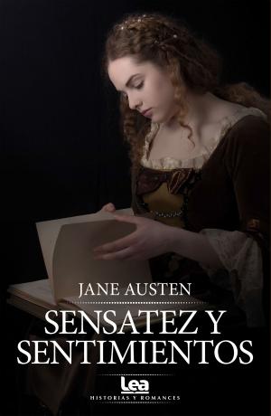Cover of the book Sensatez y sentimientos by Bernarda Rossi