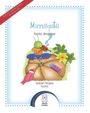 Cover of the book Mirrusquita by David Cruz