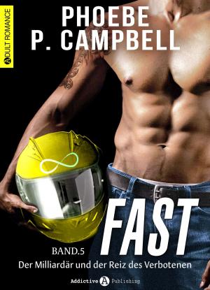 Cover of the book Fast - 5 by Chloe Wilkox