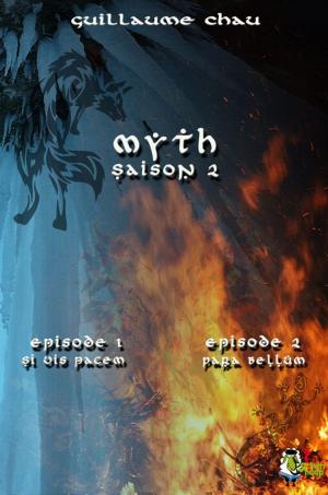 Cover of the book Myth Saison 2, Épisodes 1 et 2 by Audrey Singh, Simon Bernard, A.R Morency, Aurore Chatras, Grégory Covin, Nicolas Sick