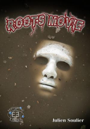 Cover of the book Roots movies by Noémie H-Rennesson