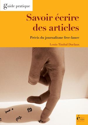 Cover of the book Savoir écrire des articles by Victor Bouadjio