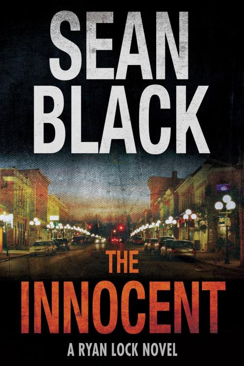 Cover of the book The Innocent – Ryan Lock #5 by Sean Black, SBD