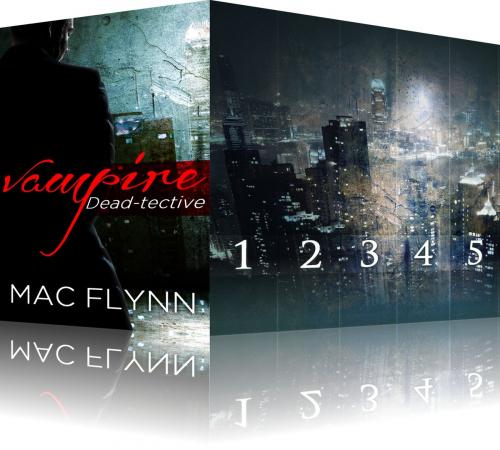 Cover of the book Vampire Dead-tective Box Set by Mac Flynn, Mac Publishing