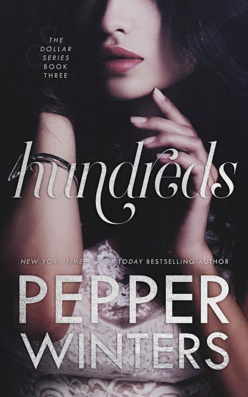 Cover of the book Hundreds by Pepper Winters, Pepper Winters