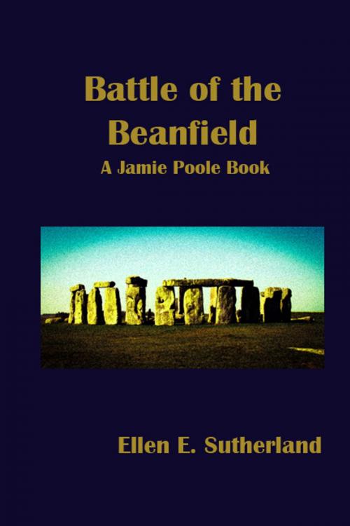 Cover of the book Battle of the Beanfield by Ellen E. Sutherland, Ellen E. Sutherland