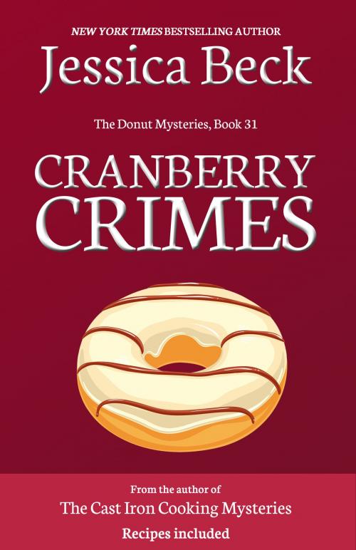 Cover of the book Cranberry Crimes by Jessica Beck, Cozy Publishing