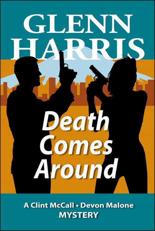 Cover of the book Death Comes Around by Glenn Harris, Glenn Harris