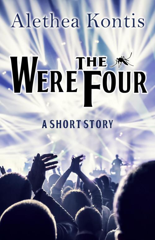 Cover of the book The Were Four by Alethea Kontis, Alethea Kontis