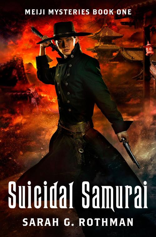 Cover of the book Suicidal Samurai by Sarah G. Rothmam, Rozfire