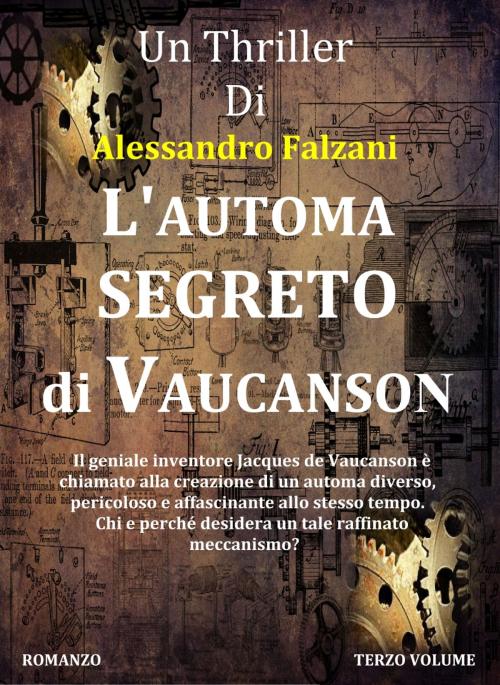 Cover of the book L'automa segreto di Vaucanson by Alessandro Falzani, ALESSANDRO FALZANI