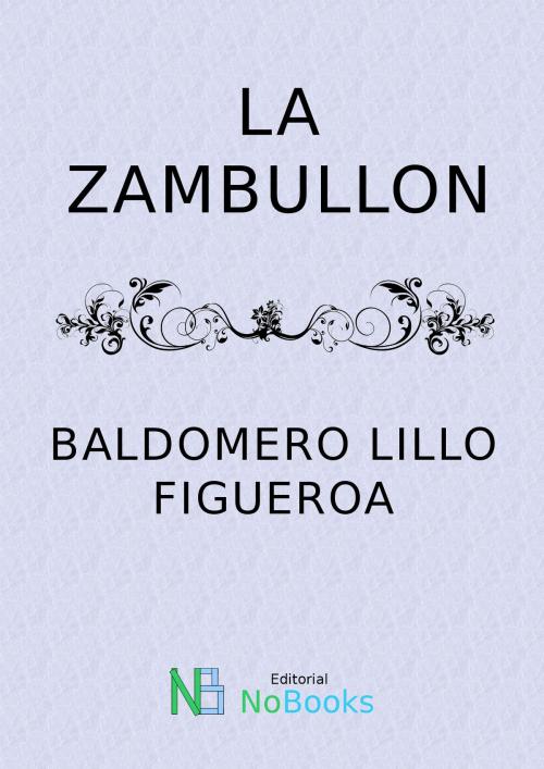 Cover of the book la zambullon by Baldomero Lillo, NoBooks Editorial