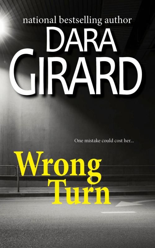 Cover of the book Wrong Turn by Dara Girard, ILORI PRESS BOOKS LLC